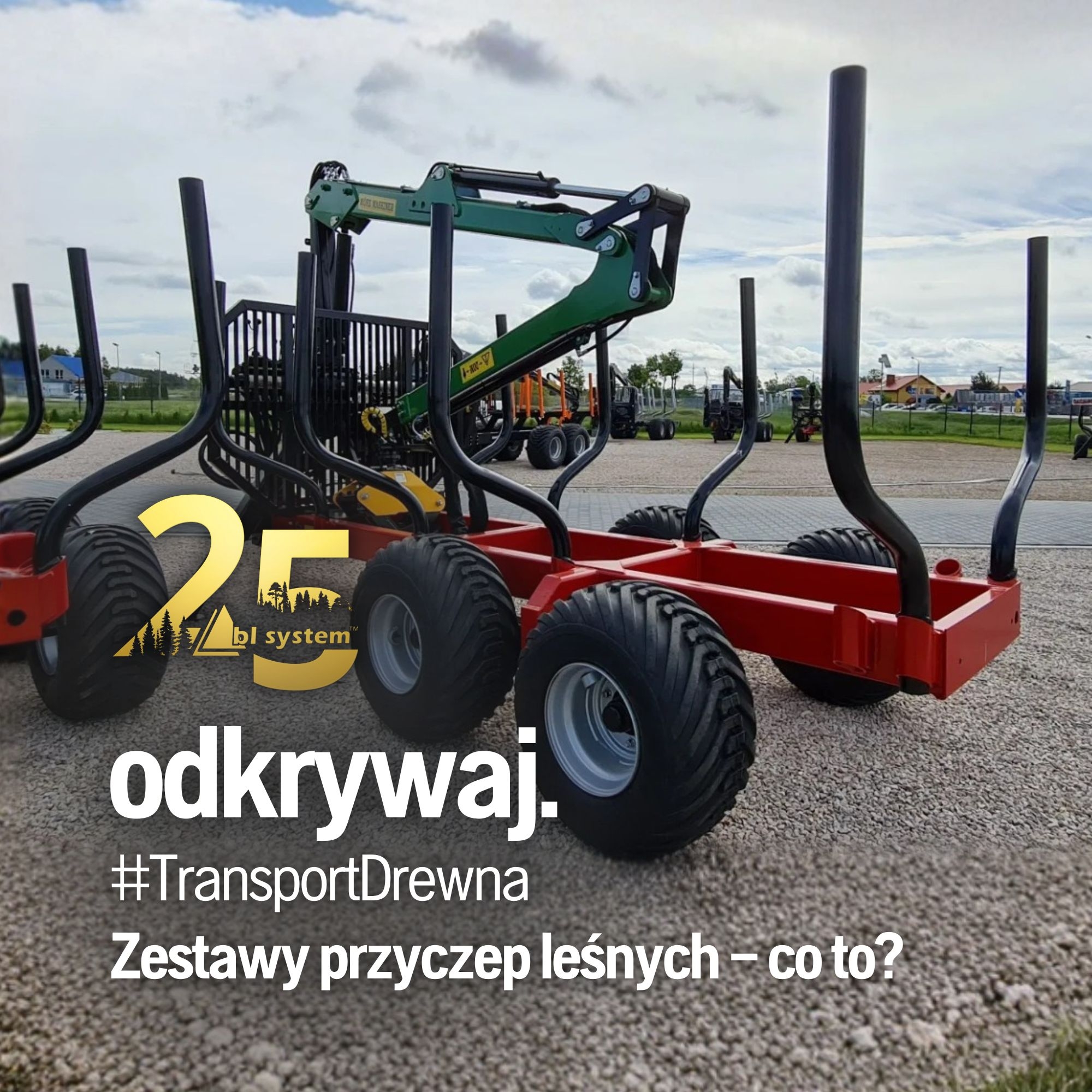 Zestawy przyczep leśnych – zastosowanie w nowoczesnym leśnictwie